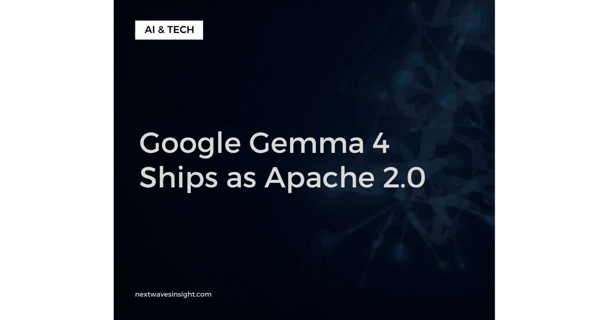Diagram showing Google Gemma 4 open source enterprise deployment with multimodal inputs and Apache 2.0 license badge