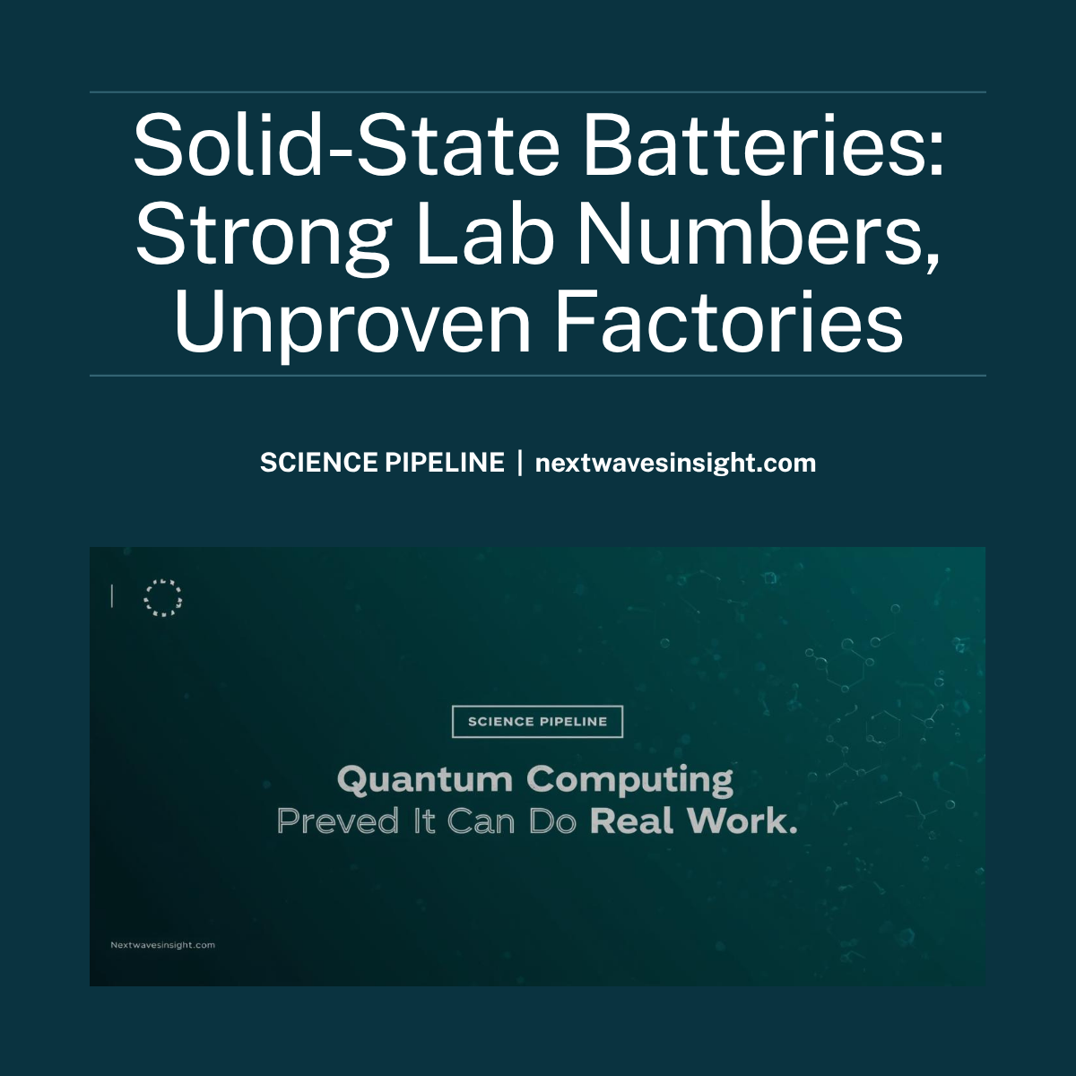 Solid state battery pilot production line versus laboratory cell testing — lab-to-factory gap in solid state batteries production 2026